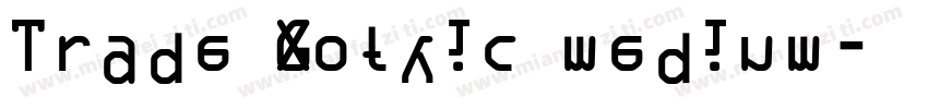 Trade Gothic medium字体转换